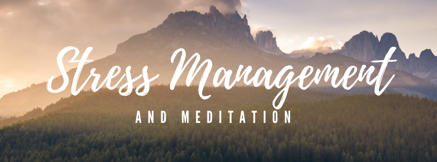 Stress and Meditation banner